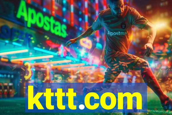 kttt.com