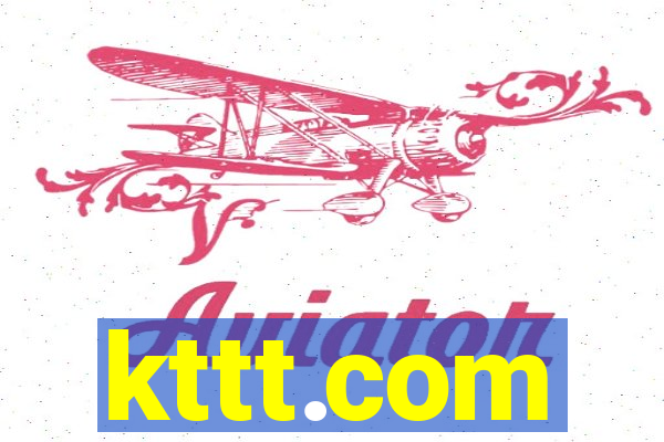 kttt.com