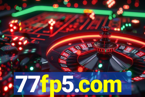 77fp5.com