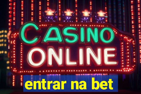 entrar na bet