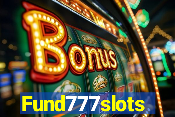 Fund777slots