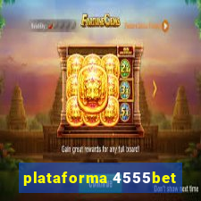 plataforma 4555bet