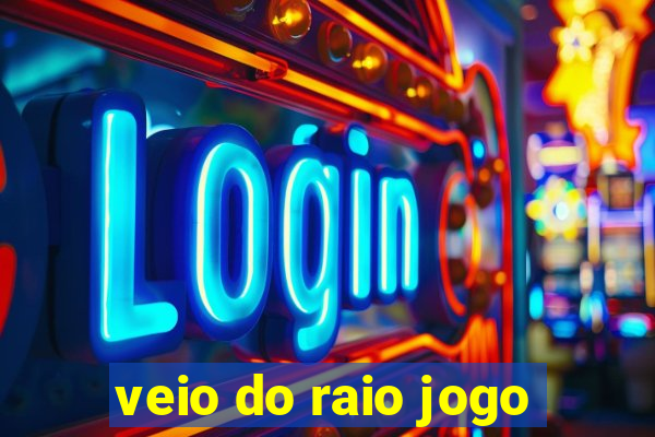 veio do raio jogo