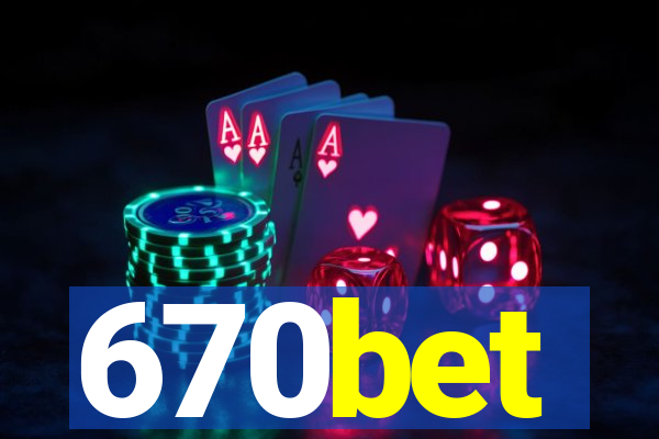 670bet