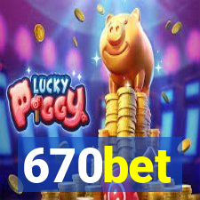 670bet