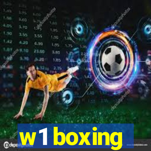 w1 boxing
