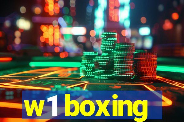 w1 boxing