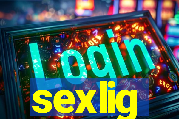 sexlig