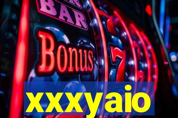 xxxyaio
