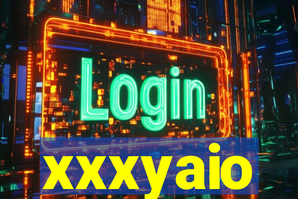 xxxyaio