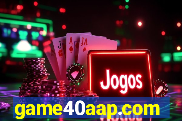 game40aap.com