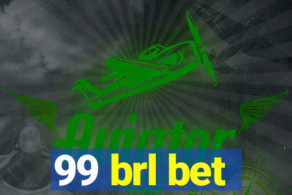 99 brl bet