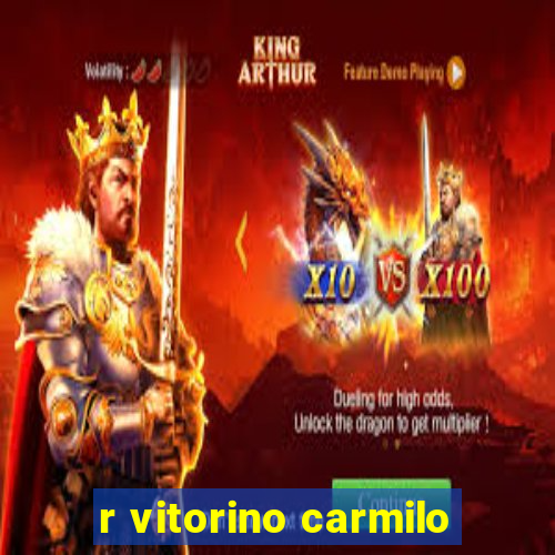 r vitorino carmilo