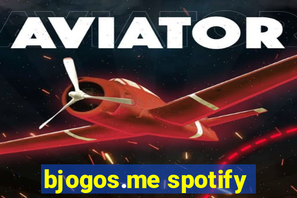 bjogos.me spotify