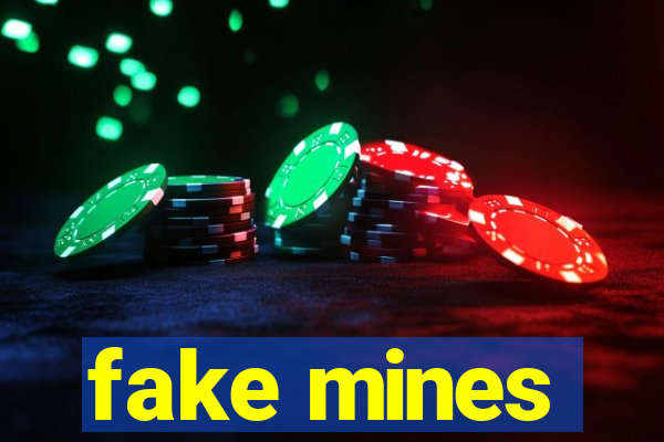 fake mines