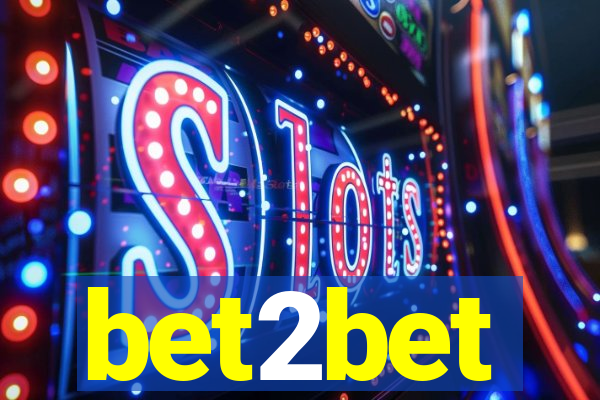 bet2bet