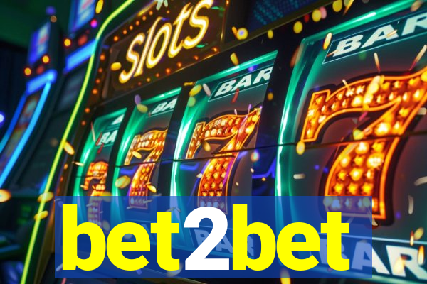 bet2bet