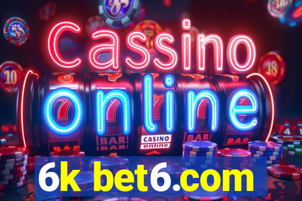 6k bet6.com