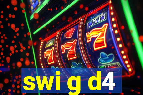 swi g d4