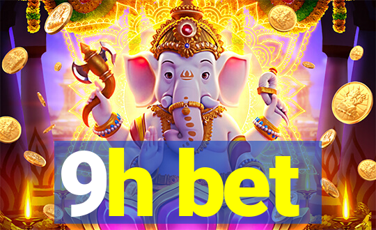 9h bet