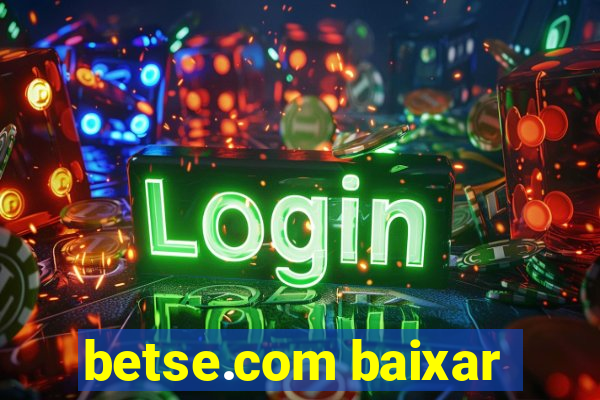 betse.com baixar
