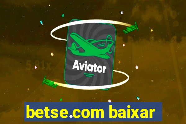 betse.com baixar
