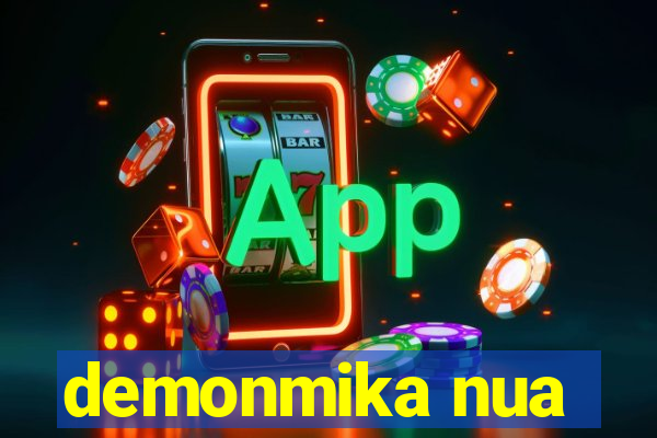 demonmika nua