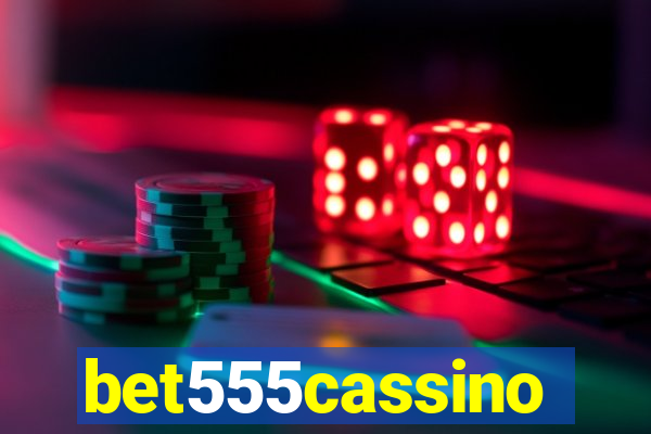 bet555cassino