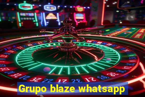 Grupo blaze whatsapp