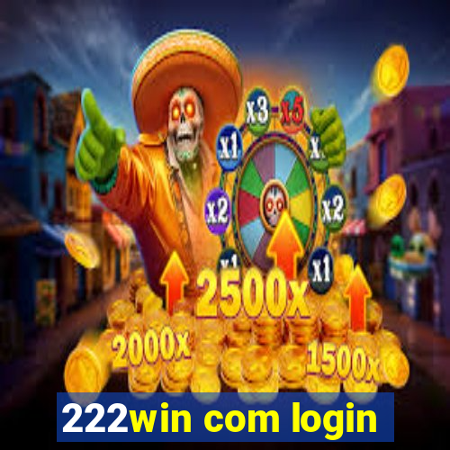 222win com login