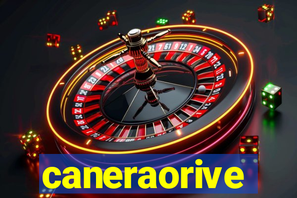 caneraorive