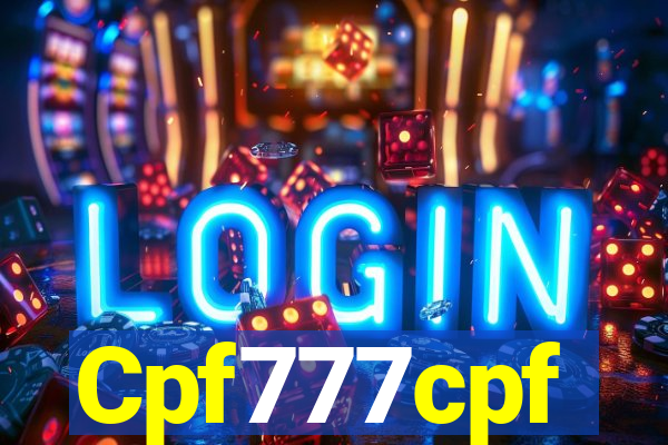 Cpf777cpf