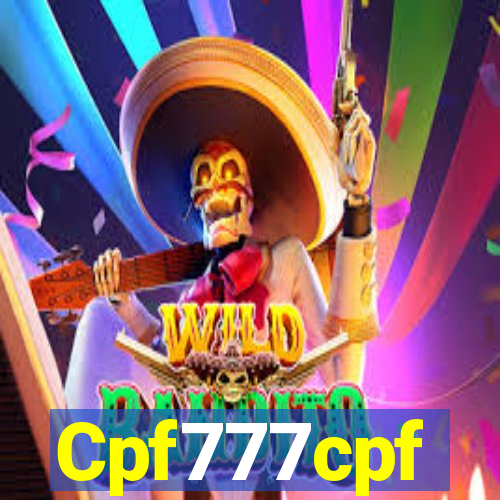 Cpf777cpf