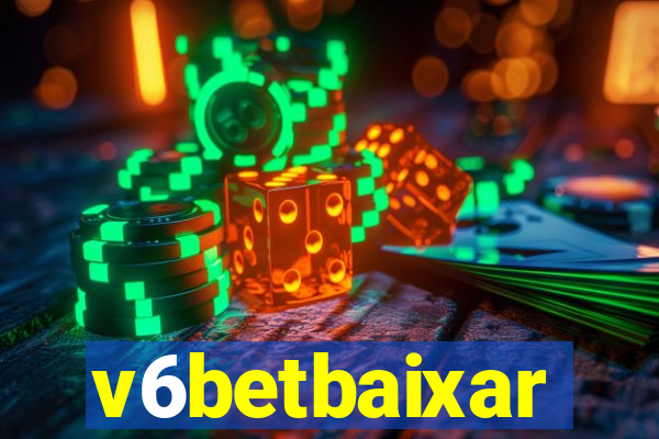 v6betbaixar