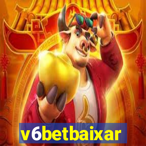 v6betbaixar