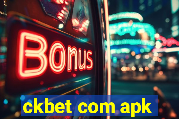 ckbet com apk