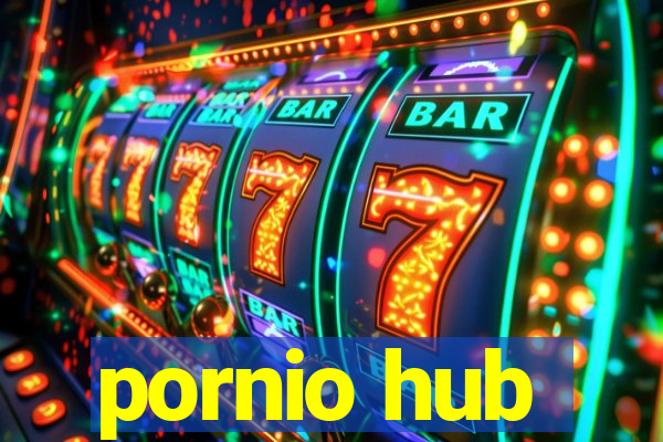 pornio hub