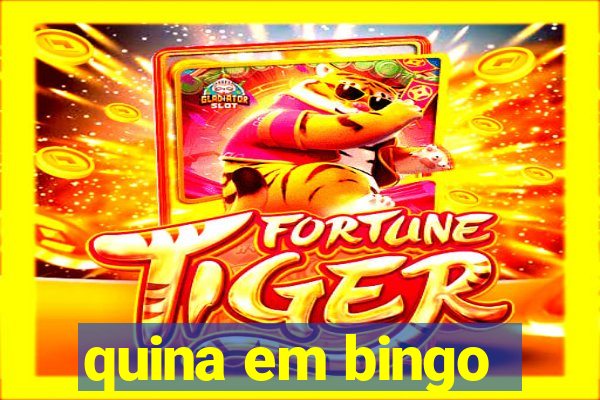quina em bingo