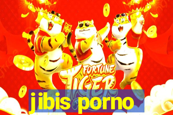 jibis porno