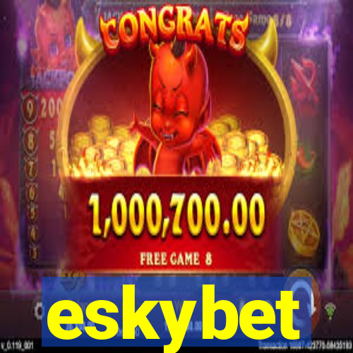 eskybet