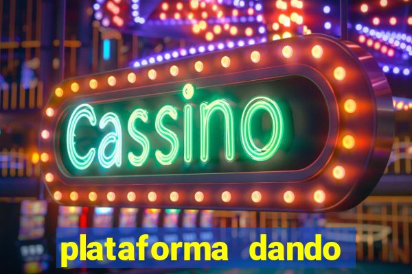 plataforma dando bonus de cadastro