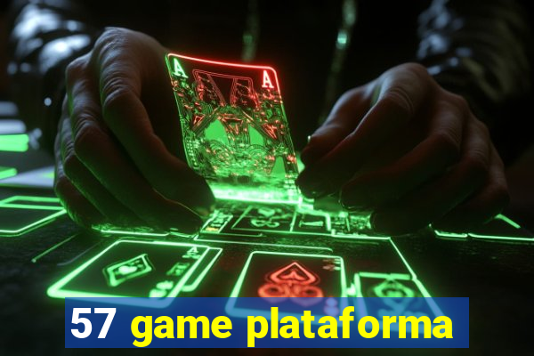 57 game plataforma