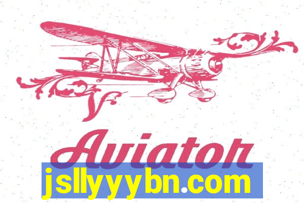 jsllyyybn.com