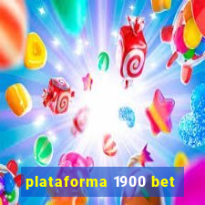 plataforma 1900 bet