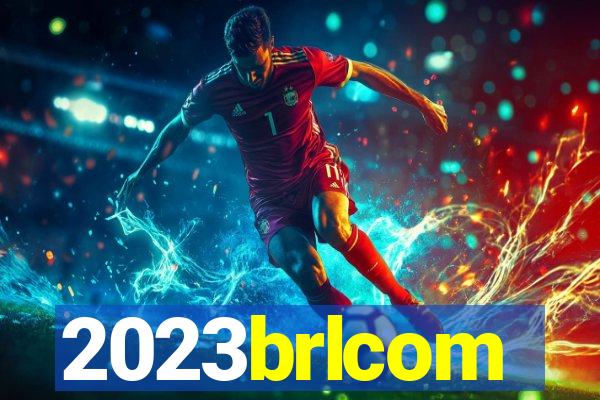 2023brlcom