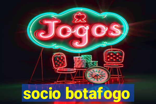 socio botafogo