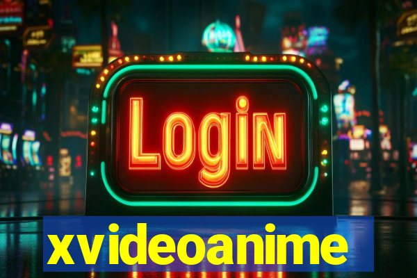 xvideoanime