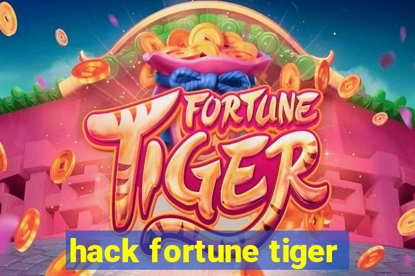 hack fortune tiger