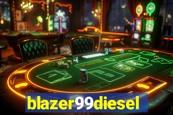 blazer99diesel