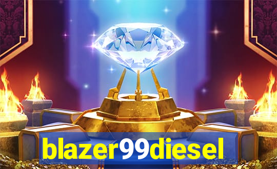 blazer99diesel